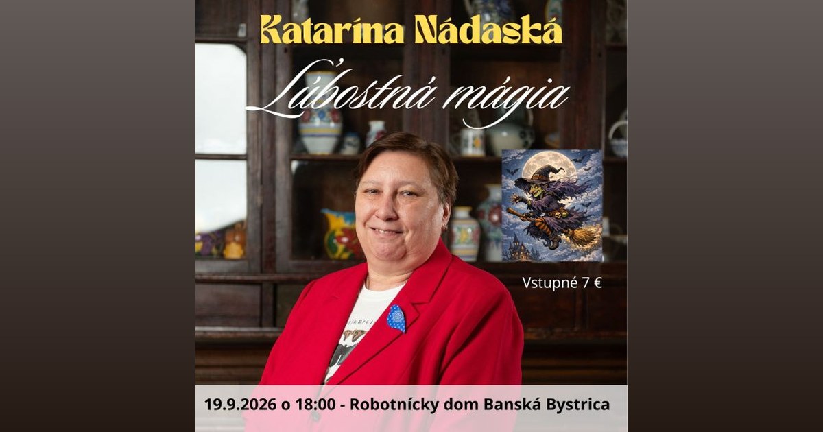Katarína Nádaská – Ľúbostná mágia