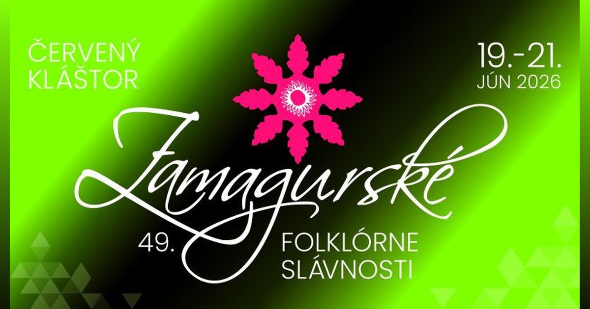 49. Zamagurské folklórne slávnosti 2026