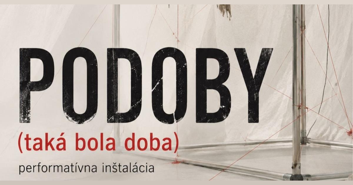 Lucia Bielik: PODOBY (Taká bola doba)