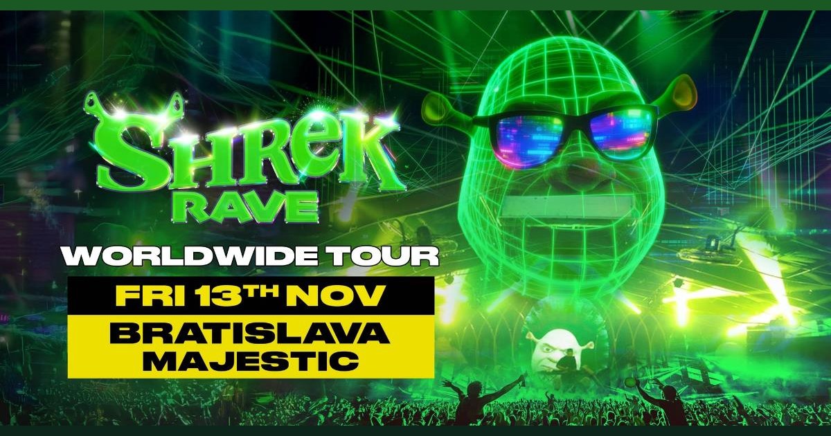 Shrek Rave Is Coming To Bratislava!