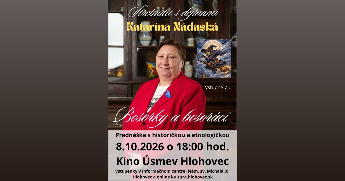 Katarína Nádaská: Stretnutie s dejinami - Bosorky a bosoráci