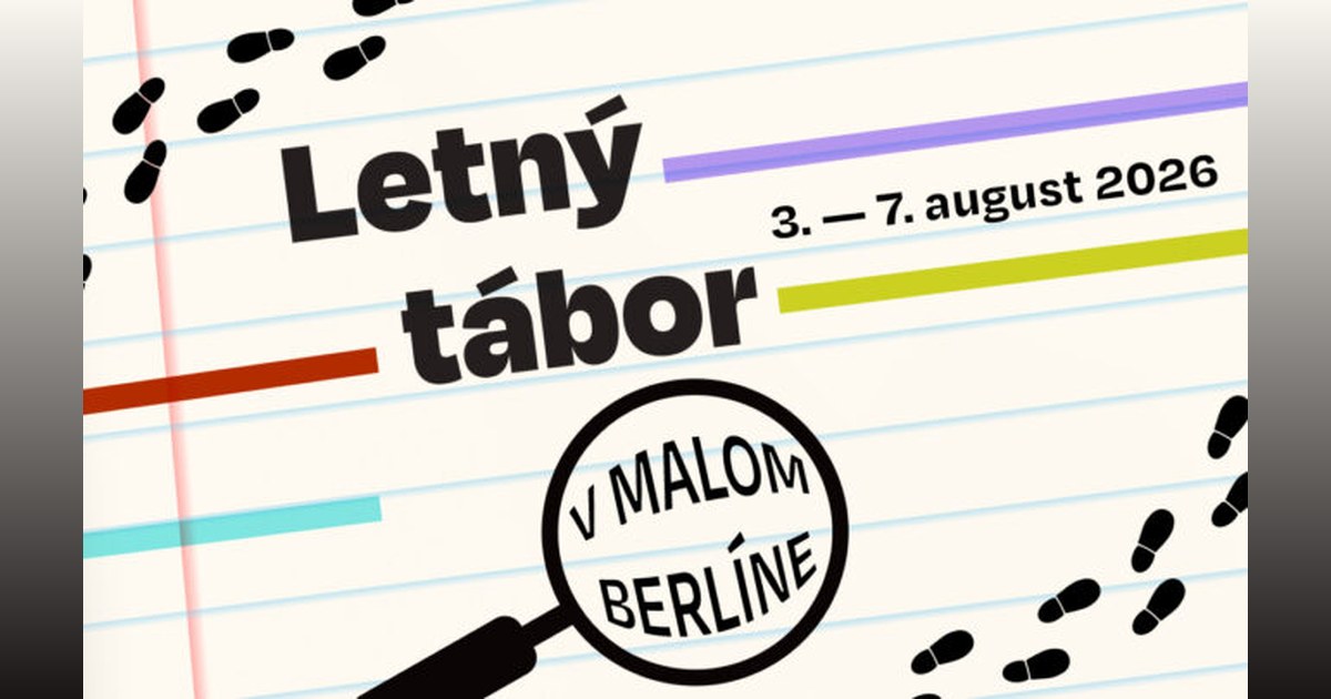 Letný tábor v Malom Berlíne 2026