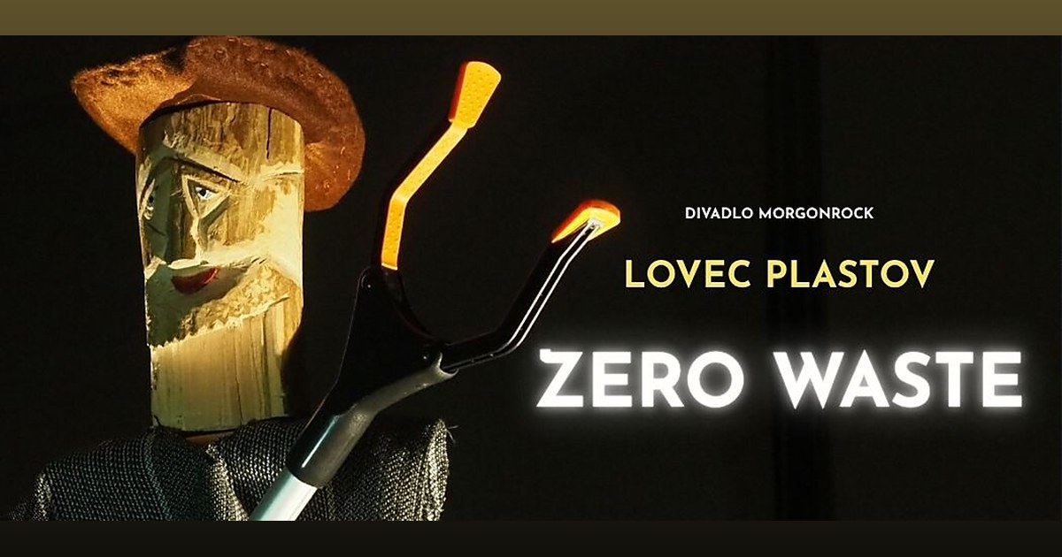 Divadlo Morgonrock: Lovec plastov Zero Waste