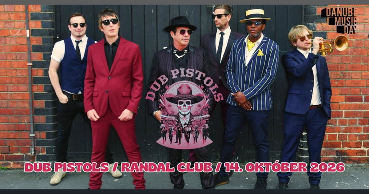 Dub Pistols (UK): Danube Music Day 2026